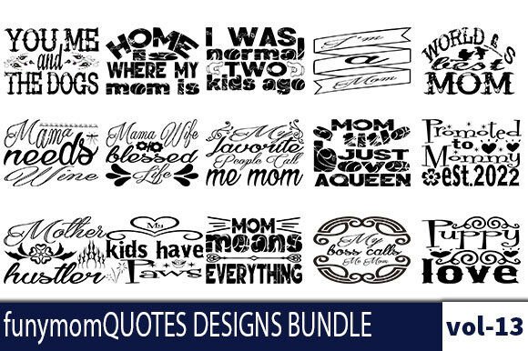 A Real Designer’s Take on the Funny Mom Quotes Bundle