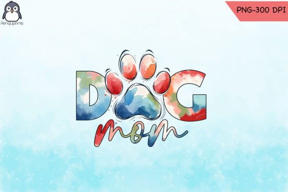 Dog Mom Sublimation Design PNG