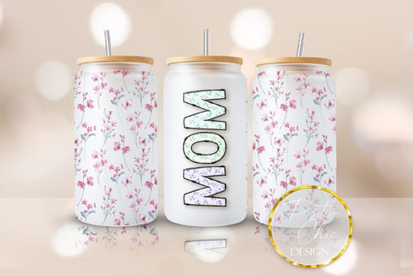 Floral Mom 16 Oz Libbey Can Wrap UVDTF