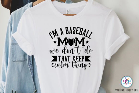 I’m a Baseball Mom—We Don’t Do That