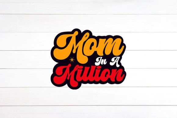 Mom in a Million Retro Design