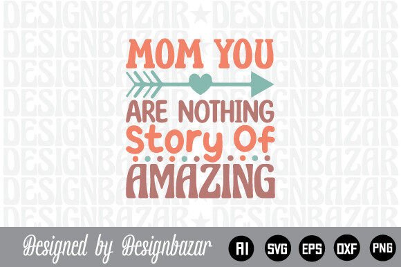 Mom You Are Nothing Story of Amazing: A Design Review
