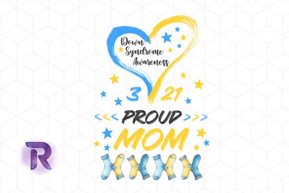 Proud Down Syndrome Mom Awareness PNG