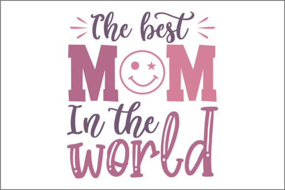 Reviewing The Best Mom in the World 2 Embroidery Design